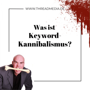 keyword-kannibalismus (2)